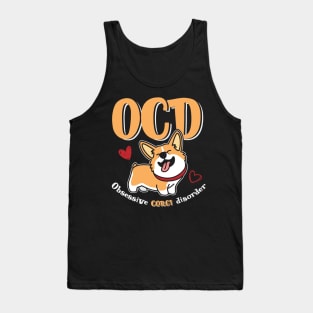 Obsessive Corgi Disorder Dog Pun Tank Top